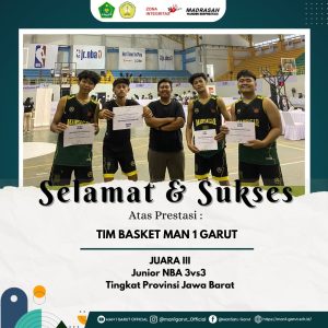 Tim Basket MAN 1 Garut Juara 3 Junior NBA 3vs3 Tingkat Provinsi Jawa Barat