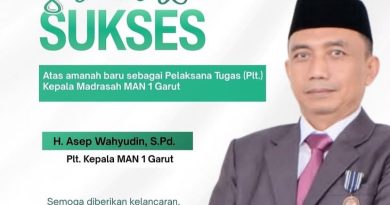 selamat & sukses atas amanah atas pelaksana tugaas [plt] kepala man 1 garut